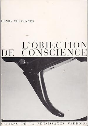 Imagen del vendedor de L'objection de conscience a la venta por le livre ouvert. Isabelle Krummenacher