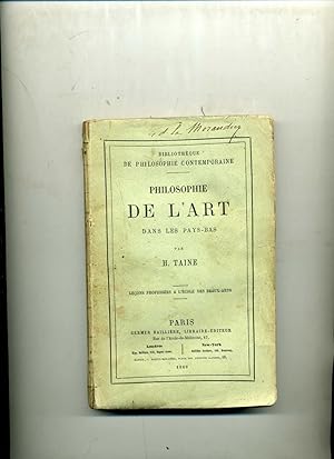 Imagen del vendedor de PHILOSOPHIE DE L'ART DANS LES PAYS - BAS . Leons professes  l'Ecole des Beaux -Arts a la venta por Librairie CLERC