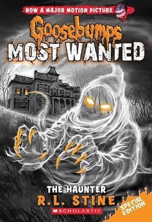 Seller image for The Haunter (Goosebumps Most Wanted) (Paperback) for sale by Grand Eagle Retail