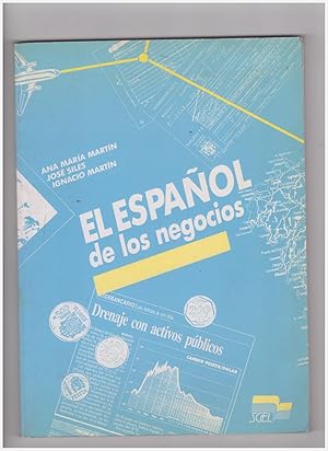 Seller image for El Espanol De Los Negocios for sale by Libreria IV Fontane S.a.S