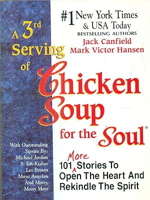 Imagen del vendedor de A 3rd serving of chicken soup for the soul a la venta por Librodifaccia