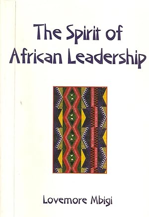 Seller image for The Spirit of African Leadership for sale by Snookerybooks