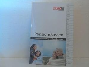 Pensionskassen. - Materialiensammlung zur Betriebspension. Fachverband der Pensionskassen (Hrsg.)...