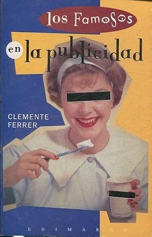 LOS FAMOSOS EN LA PUBLICIDAD.