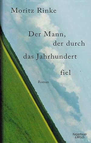 Bild des Verkufers fr Der Mann, der durch das Jahrhundert fiel. Roman zum Verkauf von Paderbuch e.Kfm. Inh. Ralf R. Eichmann