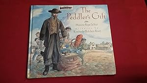 Seller image for The Peddler's Gift for sale by Betty Mittendorf /Tiffany Power BKSLINEN