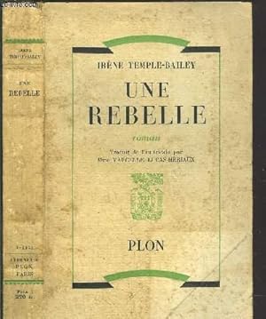 Seller image for UNE REBELLE for sale by Le-Livre