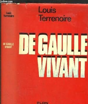 Imagen del vendedor de DE GAULLE VIVANT a la venta por Le-Livre