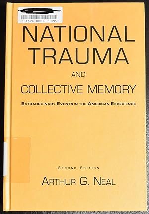 Immagine del venditore per National Trauma and Collective Memory: Extraordinary Events in the American Experience venduto da GuthrieBooks