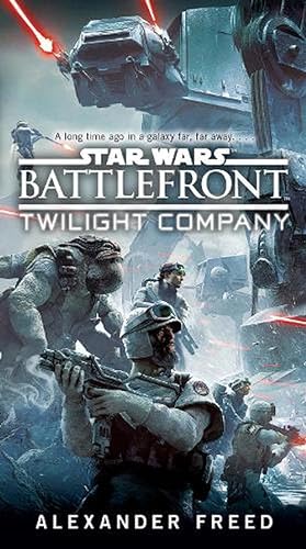 Immagine del venditore per Battlefront: Twilight Company (Star Wars) (Paperback) venduto da Grand Eagle Retail