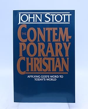 Seller image for The Contemporary Christian: Applying God's Word to Today's World (First Edition) for sale by Shelley and Son Books (IOBA)