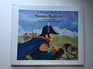 Bild des Verkufers fr A Picture Book of Simon Bolivar (Picture Book Biography) zum Verkauf von WellRead Books A.B.A.A.