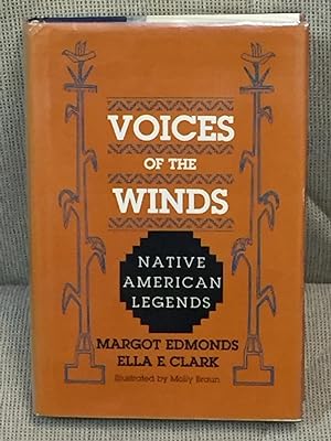 Bild des Verkufers fr Voices of the Winds, Native American Legends zum Verkauf von My Book Heaven