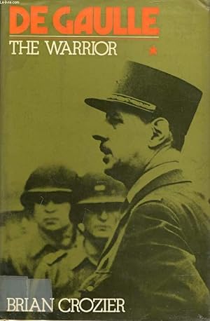 Imagen del vendedor de DE GAULLE, THE WARRIOR / THE STATESMAN, 2 VOLUMES a la venta por Le-Livre