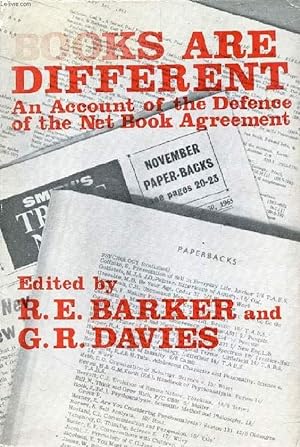 Seller image for BOOKS ARE DIFFERENT, An Account of the Defence of the Net Book Agreement Before the Restrictive Practices Court in 1962 for sale by Le-Livre