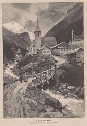 orig. Holzstich St. Leonard im Pitzthal - Südtirol/ Alpen Nach einem Gemälde von Zeno Diemer