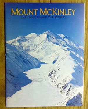 Mount McKinley: The Story Behind the Scenery