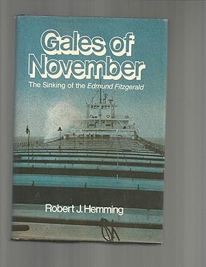 GALES OF NOVEMBER: The Sinking Of The Edmund Fitzgerald ~SIGNED COPY~
