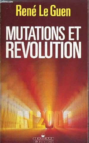 Bild des Verkufers fr MUTATIONS ET REVOLUTIONS - AN 2000 zum Verkauf von Le-Livre