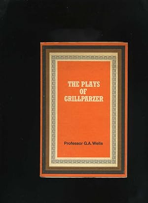 The Plays of Grillparzer