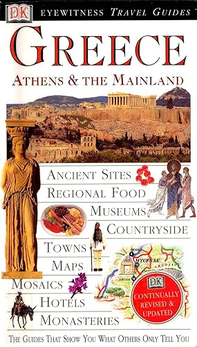 Greece , Athens & The Mainland : DK Eyewitness Travel Guides :