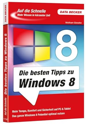 Seller image for Auf die Schnelle: Die besten Tipps zu Windows 8 for sale by Versandantiquariat Felix Mcke