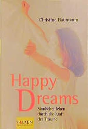 Seller image for Happy Dreams for sale by Versandantiquariat Felix Mcke