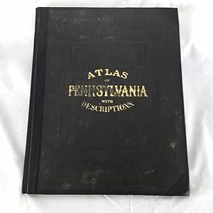 Bild des Verkufers fr New topographical atlas of the state of Pennsylvania : with descriptions historical, scientific and statistical : together with a map of the United States and territories zum Verkauf von Sequitur Books