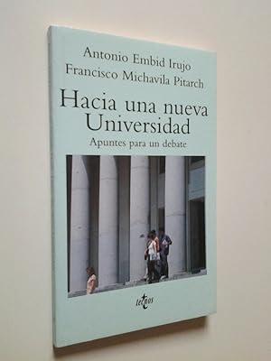 Immagine del venditore per Hacia una nueva Universidad. Apuntes para un debate venduto da MAUTALOS LIBRERA