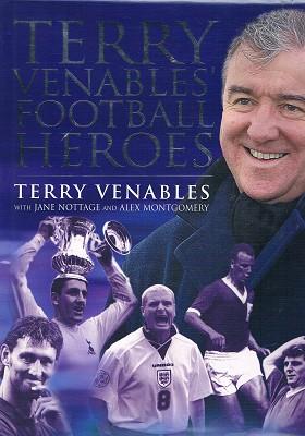 Imagen del vendedor de Terry Venables Football Heroes a la venta por Marlowes Books and Music