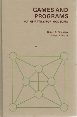 Games And Programs: Mathematics For Modeling