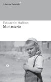 Seller image for Monasterio for sale by Agapea Libros