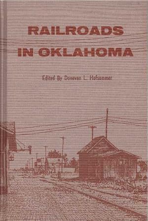 Immagine del venditore per RAILROADS IN OKLAHOMA venduto da High-Lonesome Books