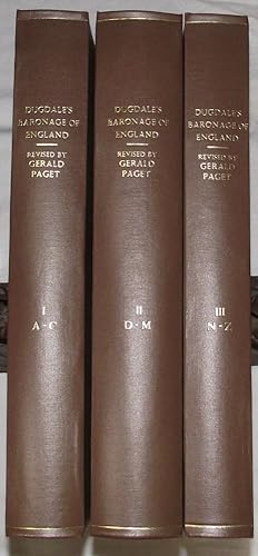 Seller image for A NEW AND REVISED EDITION OF DUGDALE'S "BARONAGE OF ENGLAND" [Volume1: A to C; Volume 2: D to M; Volume 3: N to Z] for sale by Portman Rare Books