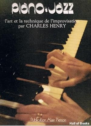 Piano Jazz: l'art et la technique de l'improvisation