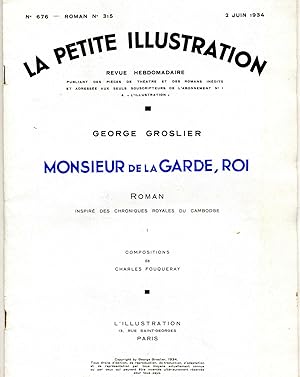 Imagen del vendedor de MONSIEUR DE LA GARDE, ROI. Roman inspir des chroniques Royales du Cambodge. Compositions de Charles Fouqueray. a la venta por Librairie CLERC