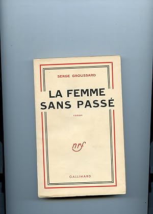 Bild des Verkufers fr LA FEMME SANS PASS. zum Verkauf von Librairie CLERC