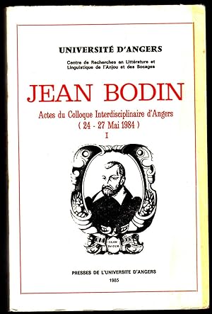 Jean Bodin. Actes du colloque interdisciplinaire d'Angers, 1984. I/II.
