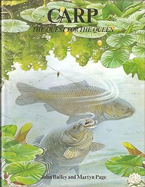 Image du vendeur pour CARP: THE QUEST FOR THE QUEEN. By John Bailey and Martyn Page. mis en vente par Coch-y-Bonddu Books Ltd