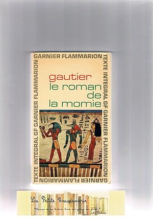 Immagine del venditore per Le roman de la momie venduto da La Petite Bouquinerie