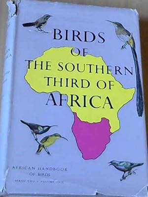 Bild des Verkufers fr Birds of the Southern Third of Africa zum Verkauf von Chapter 1