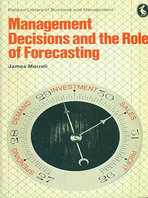 Immagine del venditore per Management decisions and the role of forecasting venduto da Librodifaccia