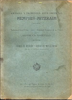 Bild des Verkufers fr Memphis-Mitzraim Antiguo y Primitivo Rito Orienta zum Verkauf von Librera El Pez Volador