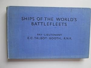 Image du vendeur pour Ships of the World's Battlefleets mis en vente par Goldstone Rare Books