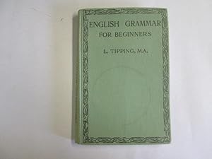 Seller image for An English grammar for beginners for sale by Goldstone Rare Books