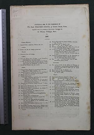 Additional mss in the possession of The Revd Walter Sneyd of Denton House Oxon acquired since the...