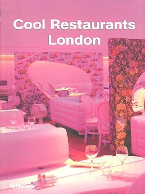 Cool Restaurants London