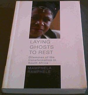 Bild des Verkufers fr Laying Ghosts to Rest: Dilemmas of the transformation in South Africa zum Verkauf von Chapter 1
