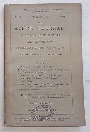 Bild des Verkufers fr The Alpine Journal. February 1877. Vol. VIII. No. 55. zum Verkauf von S.B. Il Piacere e il Dovere