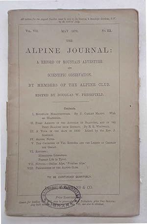 Bild des Verkufers fr The Alpine Journal. May 1876. Vol. VII. No. 52. zum Verkauf von S.B. Il Piacere e il Dovere